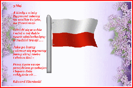 Biało - czerwona flaga i wiersz na 3 maja
